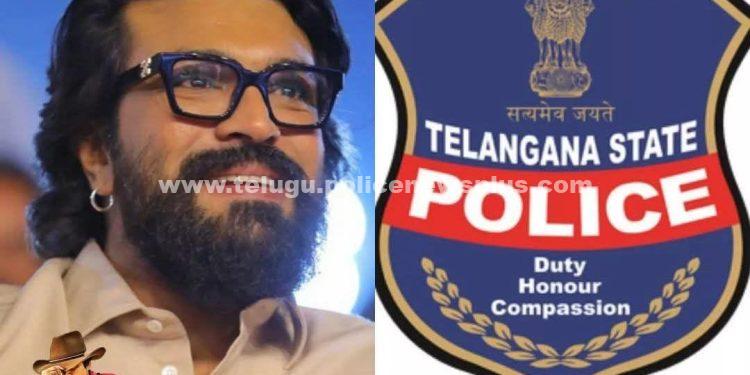రాంచరణ్ కు తెలంగాణ పోలీసుల హాట్స్ ఆఫ్..!